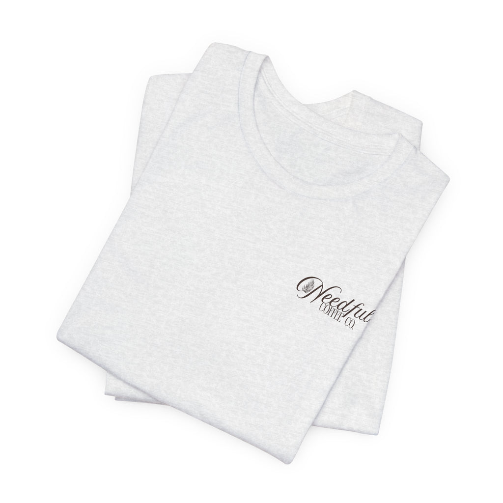 Needful Coffee Co. Brand T-Shirt